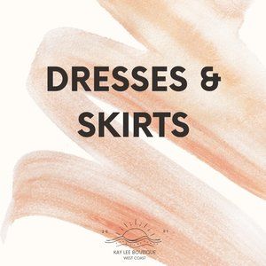 Dresses & Skirts